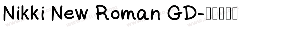 Nikki New Roman GD字体转换